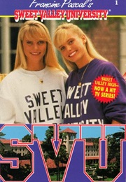 Sweet Valley University Series (Created by Francine Pascal)