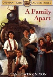 A Family Apart (Joan Lowery Nixon)