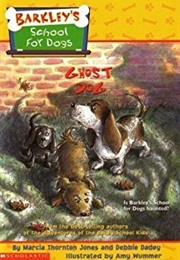 Ghost Dog (Marcia Thornton Jones and Debbie Dadey)