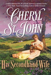 His Secondhand Wife, (Cheryl St. John)