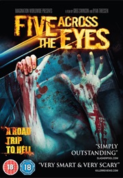 Five Across the Eyes (2006)