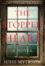 The Stopped Heart (Julie Myerson)