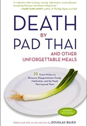 Death by Pad Thai (Douglas Bauer)
