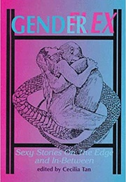 Genderflex: Sexy Stories on the Edge and In-Between (Cecilia Tan (Editor))