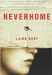 Neverhome (Laird Hunt)
