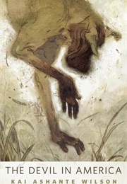 The Devil in America (Kai Ashante Wilson)
