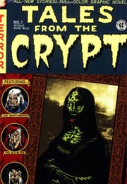 Tales From the Crypt #1: Ghouls Gone Wild (Don McGregor)