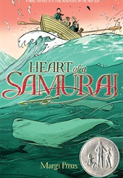 Heart of a Samarai (Margi Preus)
