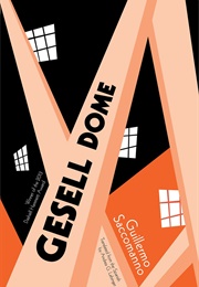 Gesell Dome (Guillermo Saccomanno)
