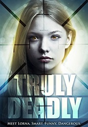 Truly Deadly (Rob Aspinall)