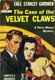 The Case of the Velvet Claws (Erle Stanley Gardner)