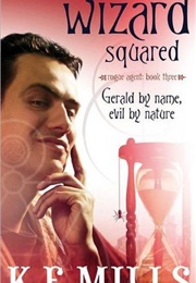 Wizard Squared (K. E. Mills)