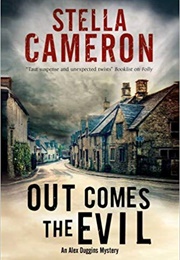Out Comes the Evil (Stella Cameron)