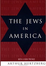 The Jews in America (Arthur Hertzberg)