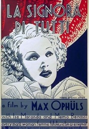 La Signora Di Tutti (1934)