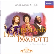 Sutherland, Horne, Pavarotti ‎– Great Duets & Trios