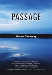 Passage (Gwen Benaway)