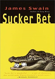 Sucker Bet (James Swain)
