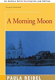 A Morning Moon (Elizabeth Mansfield (Paula Schwartz))