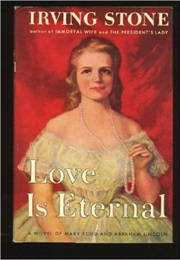 Love Is Eternal (Irving Stone)