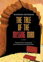 The Tale of the Missing Man (Manzoor Ahtesham)