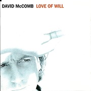 David McComb - Love of Will