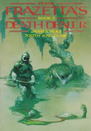 Death Dealer – 3. Tooth and Claw (James Silke)