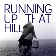 Running Up That Hill - Placebo