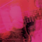 What You Want - My Bloody Valentine