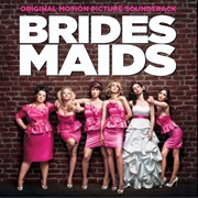 Bridemaids Soundtrack