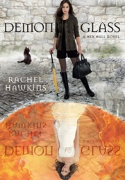 Demonglass (Rachel Hawkins)