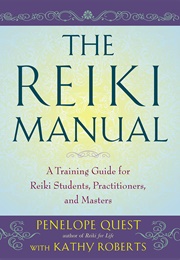 The Reiki Manual (Penelope Quest)