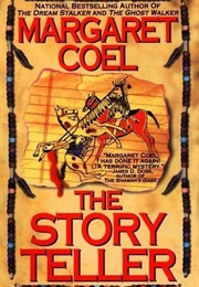 The Story Teller (Margaret Coel)