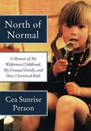 North of Normal (Cea Sunrise Person)
