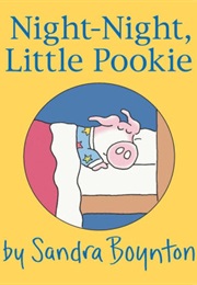 Night Night Little Pookie (Sandra Boynton)