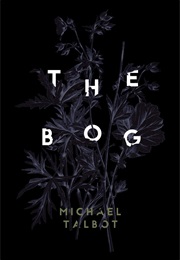The Bog (Michael Talbot)