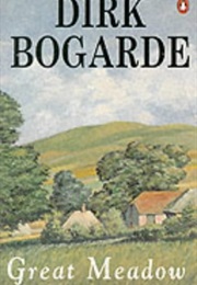 Great Meadow (Dirk Bogarde)