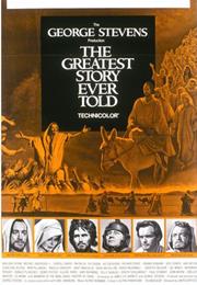 The Greatest Story Ever Told (George Stevens)
