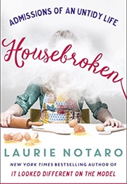 Housebroken (Laurie Notaro)