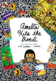Amelia Hits the Road (Marissa Moss)