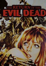 Return of the Evil Dead