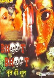 Bhoot Hi Bhoot (2000)