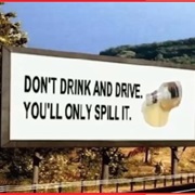 Don't Drink and Drive