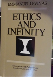 Ethics and Infinity (Emmanuel Levinas)