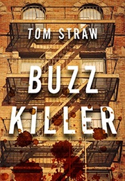 Buzz Killer (Tom Straw)