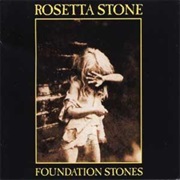 Rosetta Stone — Foundation Stones