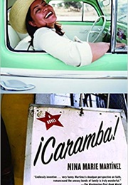 Caramba! (Nina Marie Martinez)