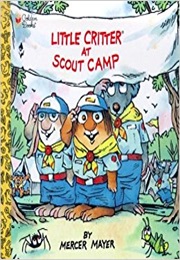 Little Critter at Scout Camp (Mercer Mayer)