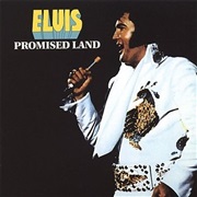 Promised Land - Elvis Presley
