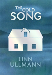 The Cold Song (Linn Ullmann)